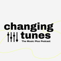 cover art for Changing Tunes with Music Plus