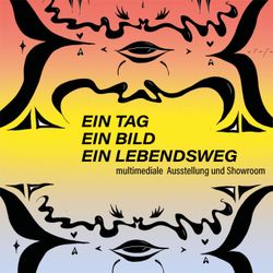 cover art for Ein Tag, Ein Bild, Ein Lebensweg