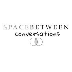 cover art for Space Between Conversations