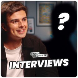 cover art for HugoDécrypte - Interviews