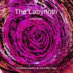 cover art for The Labyrinth - A Novella