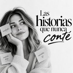 cover art for LAS HISTORIAS QUE NUNCA CONTE